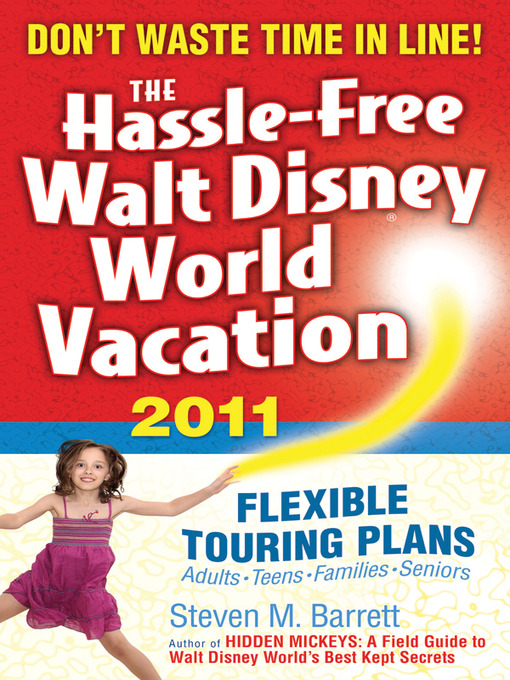 Cover image for The Hassle-Free Walt Disney World Vacation